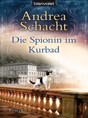 cover image of Die Spionin im Kurbad